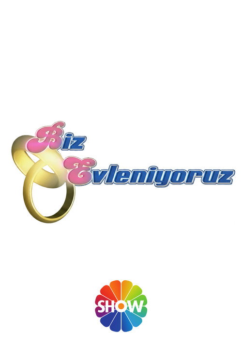 Biz Evleniyoruz — постер