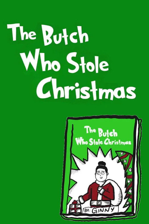 The Butch Who Stole Christmas — постер