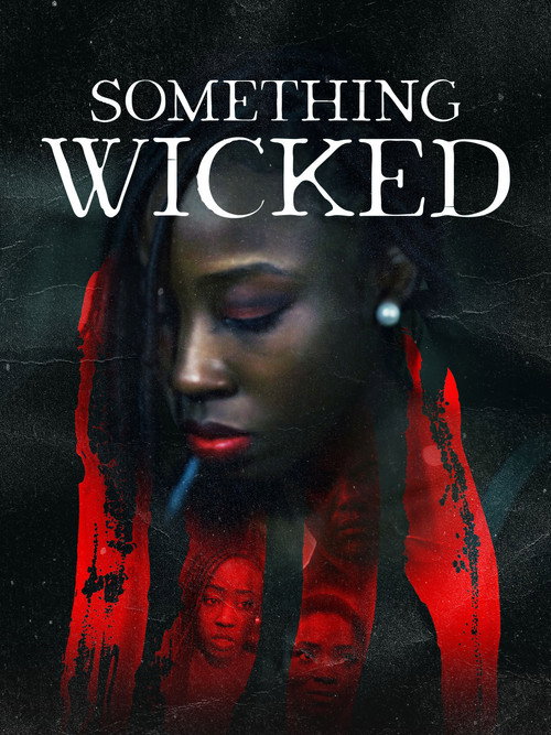 Something Wicked — постер