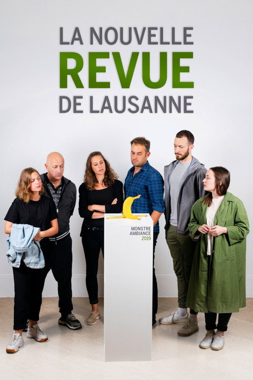 La Nouvelle Revue de Lausanne 2019 - Monstre ambiance — постер