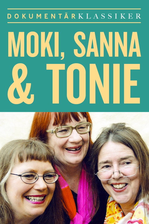 Moki, Sanna & Tonie — постер