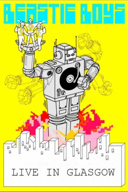 Beastie Boys: Live in SECC, Glasgow — постер