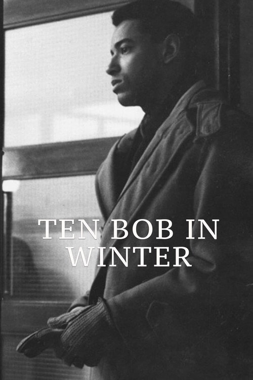 Ten Bob in Winter — постер