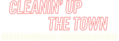 Cleanin' Up the Town: Remembering Ghostbusters — логотип