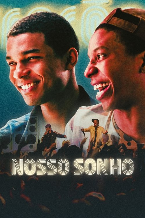 Nosso Sonho — постер