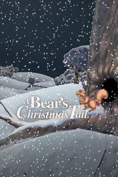 A Bear's Christmas Tail — постер