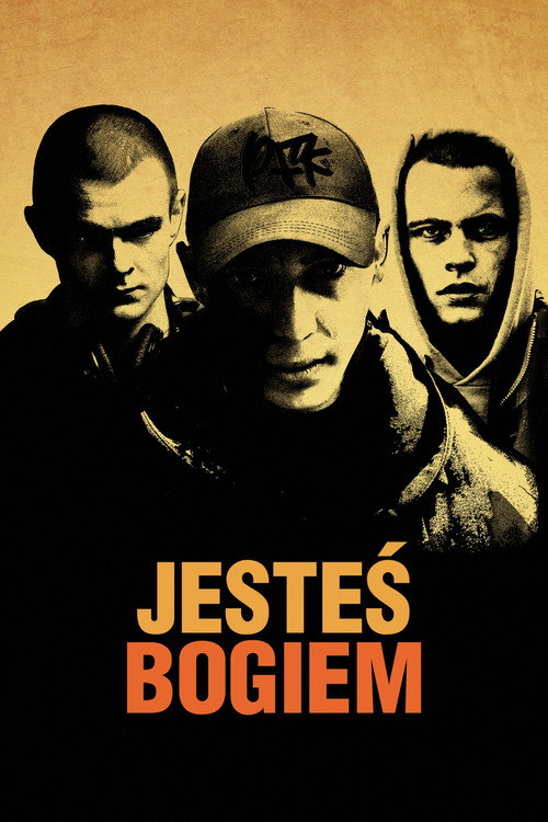 Jesteś Bogiem — постер