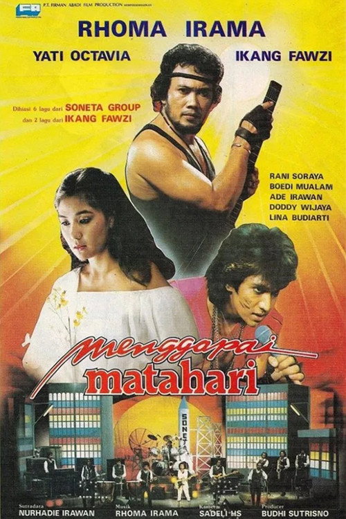 Menggapai Matahari — постер