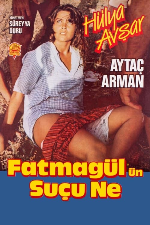 Fatmagül'ün Suçu Ne — постер