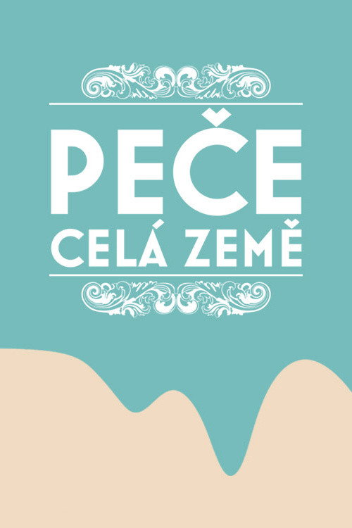 Peče celá země — постер