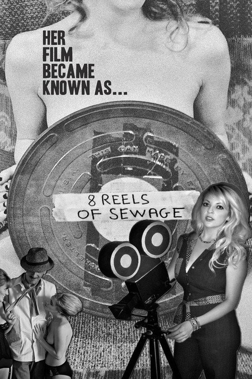 8 Reels of Sewage — постер