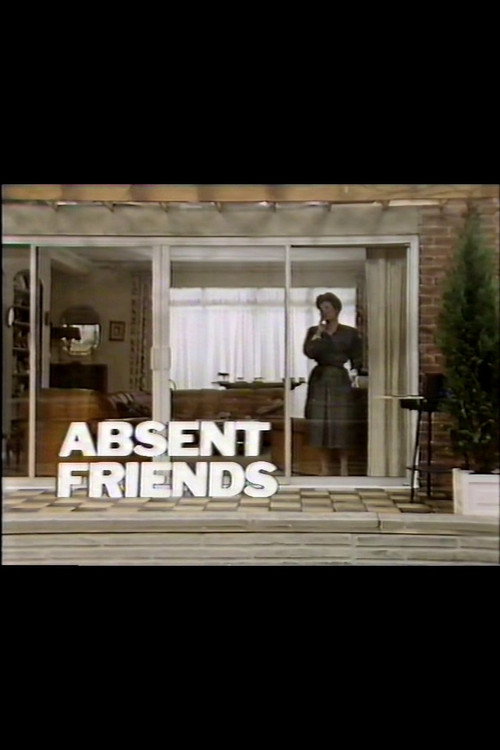 Absent Friends — постер
