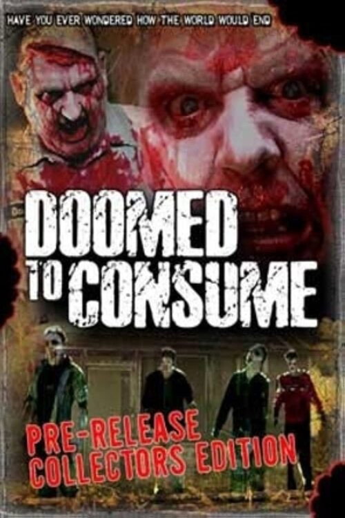 Doomed to Consume — постер