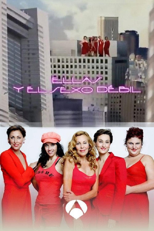 Ellas y el sexo débil — постер