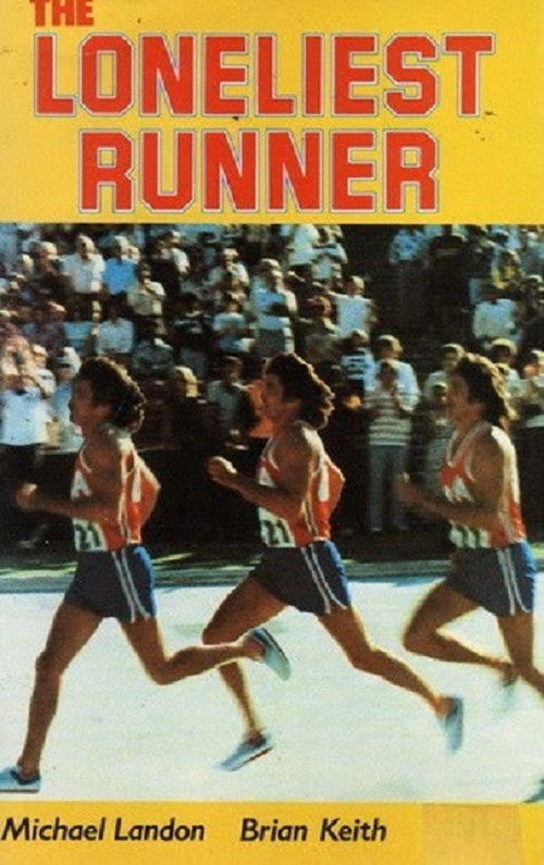 The Loneliest Runner — постер