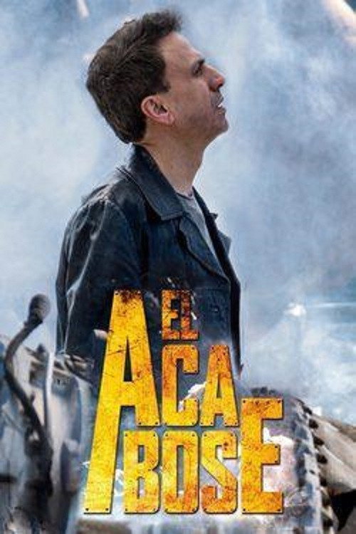 El Acabose — постер