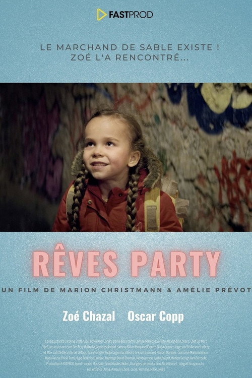 Rêves Party — постер