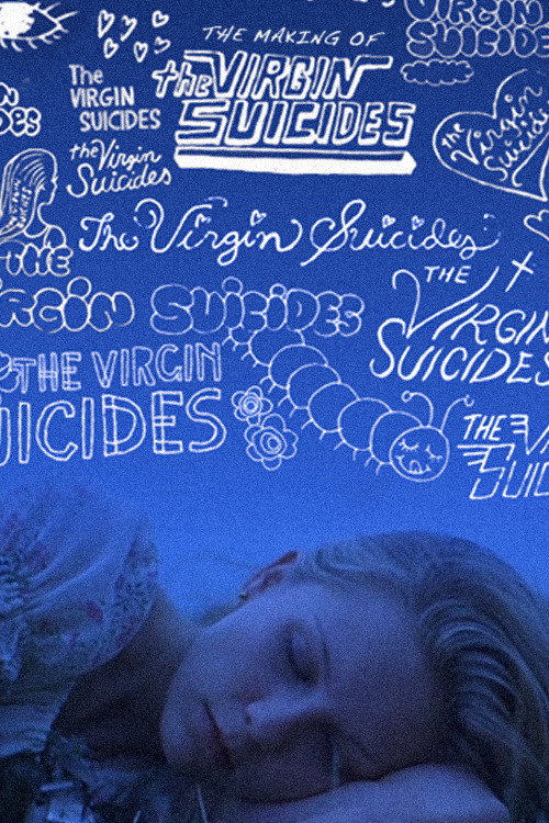 The Making of The Virgin Suicides — постер