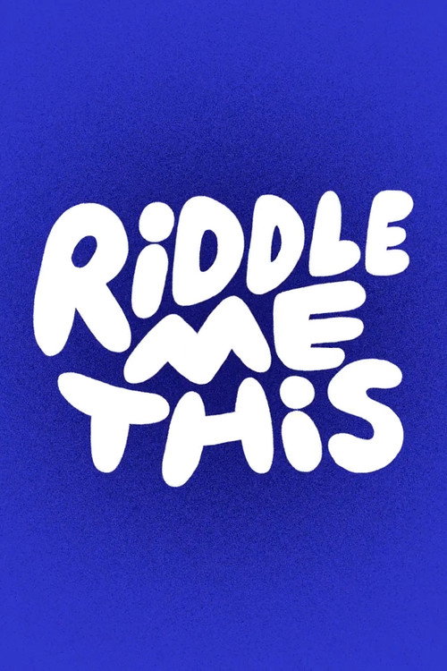 Riddle Me This — постер