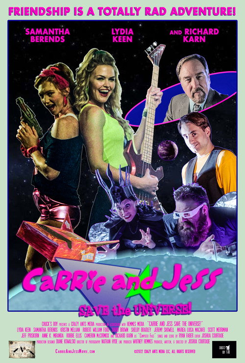 Carrie and Jess Save the Universe! — постер