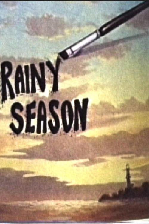 Rainy Season — постер
