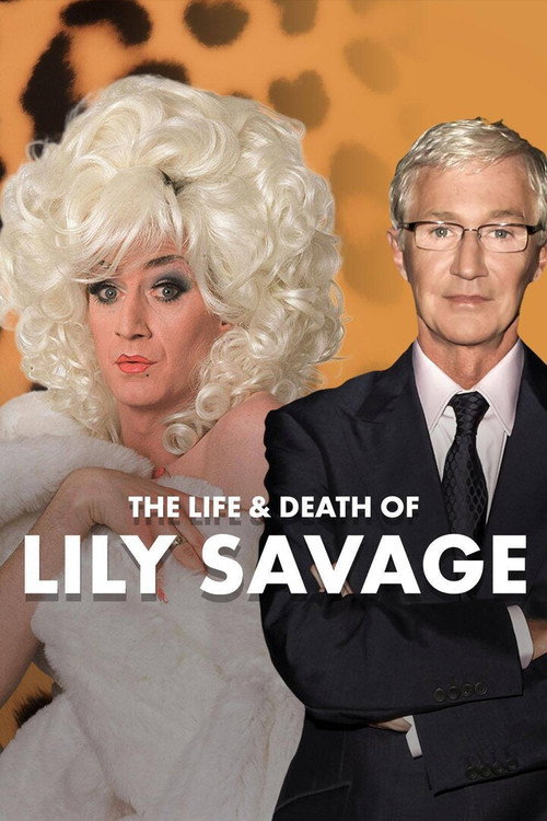 The Life and Death of Lily Savage — постер