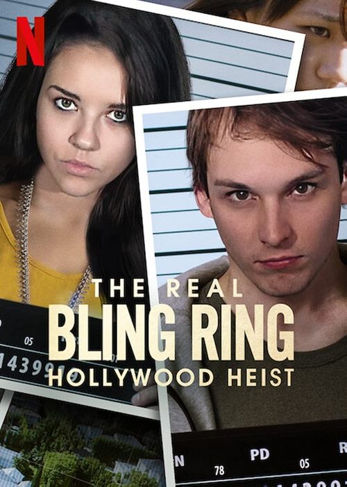 Bling Ring: Hollywood Heist — постер