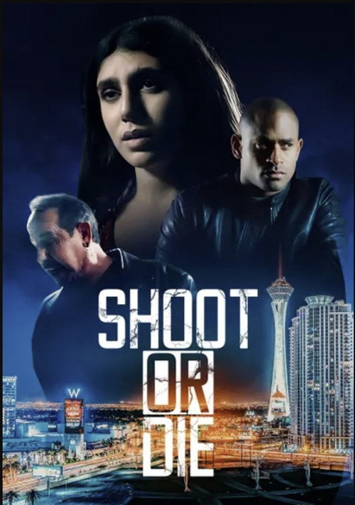 Shoot or Die — постер