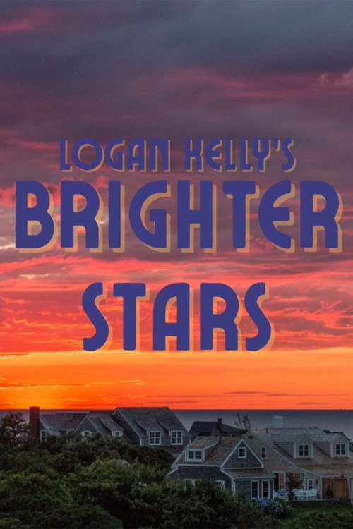 Brighter Stars — постер