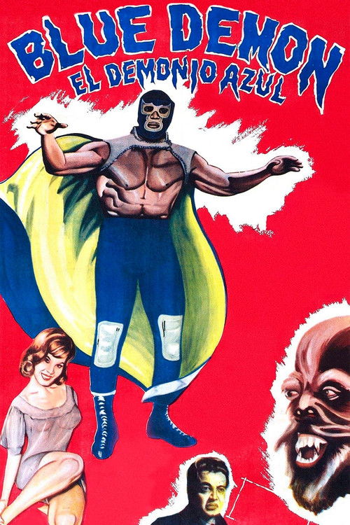 Blue Demon: El Demonio Azul — постер