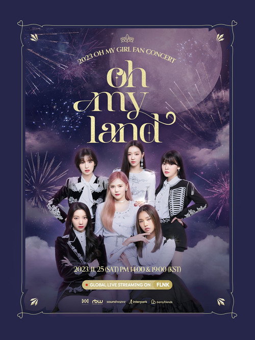 OH MY GIRL 2023 FAN CONCERT [OH MY LAND] — постер