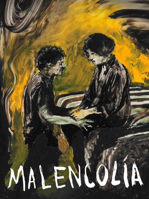 Malencolía — постер