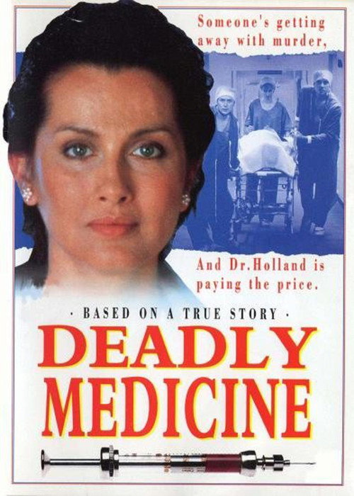 Deadly Medicine — постер
