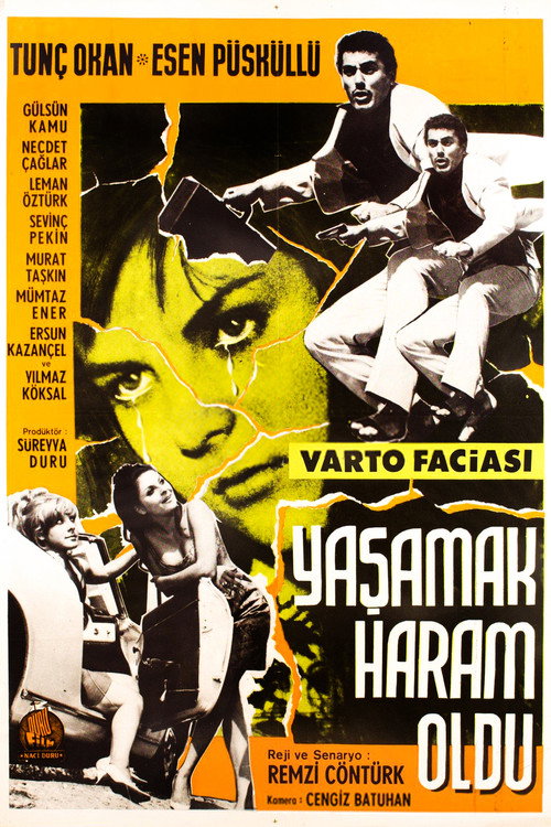 Yaşamak Haram Oldu — постер