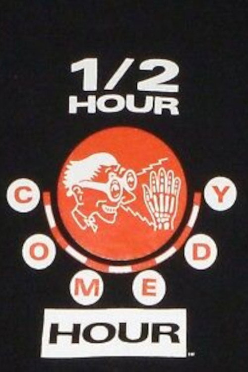 The 1/2 Hour Comedy Hour — постер
