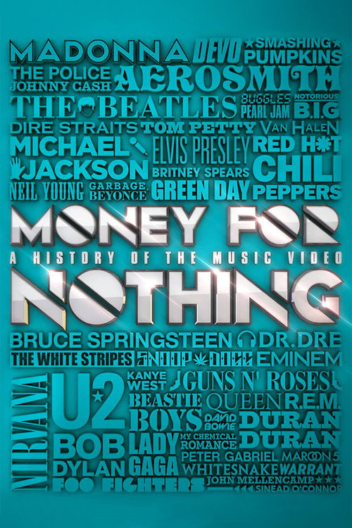Money for Nothing: A History of the Music Video — постер