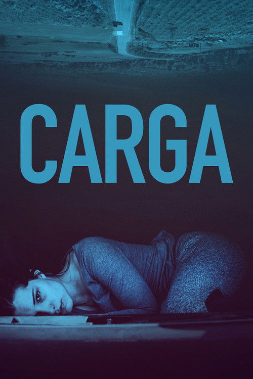 Carga — постер