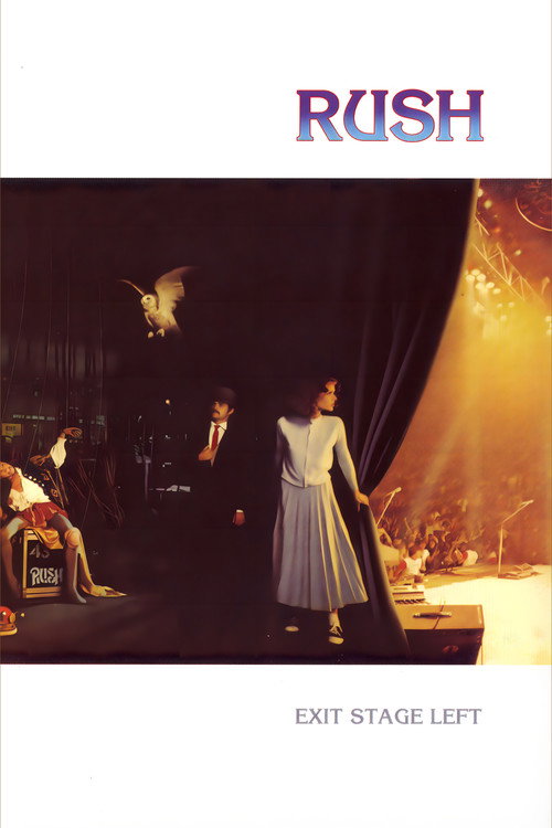 Rush: Exit... Stage Left — постер