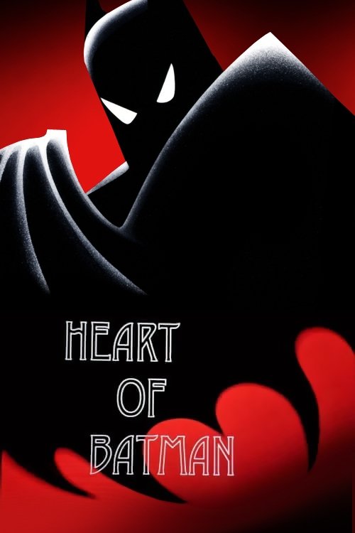Heart of Batman — постер