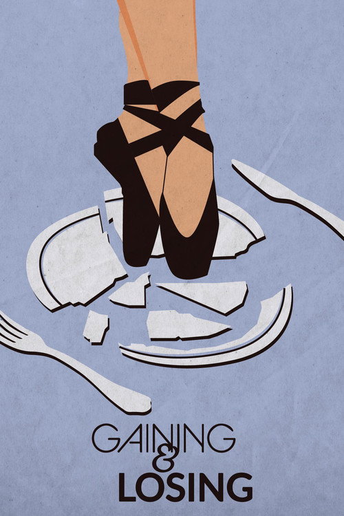 Gaining & Losing — постер
