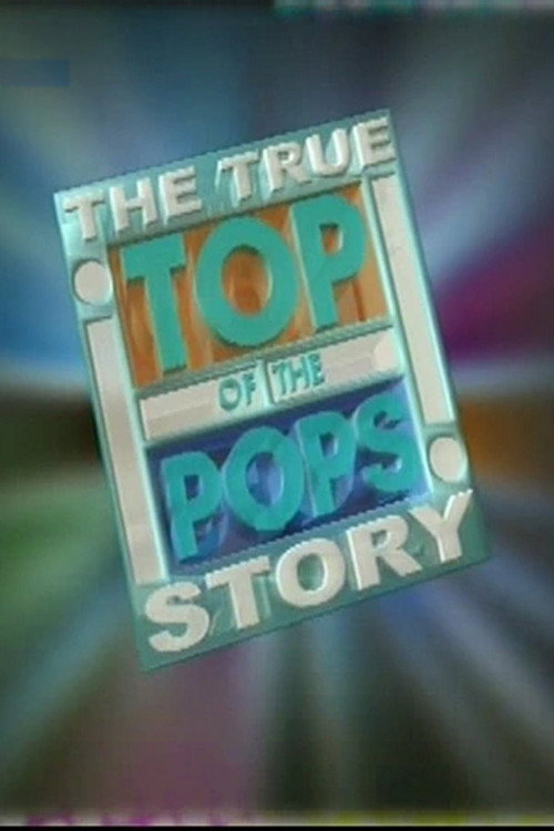 Top of the Pops: The True Story — постер