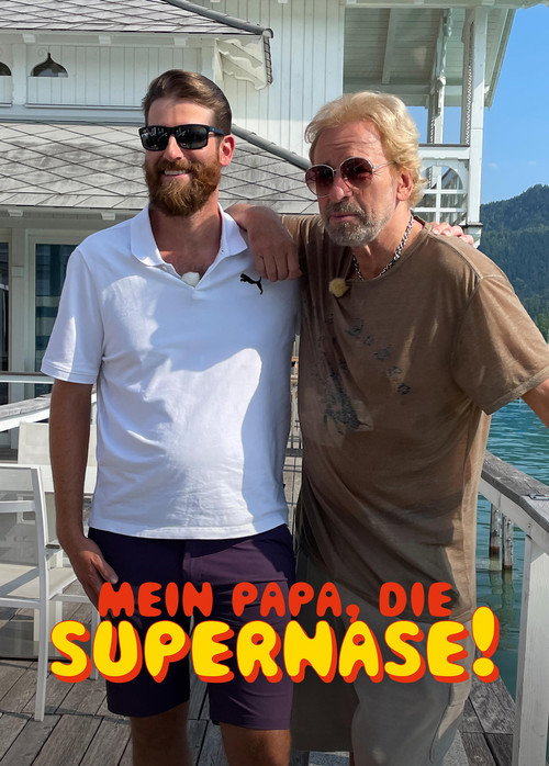 Mein Papa, die Supernase! — постер