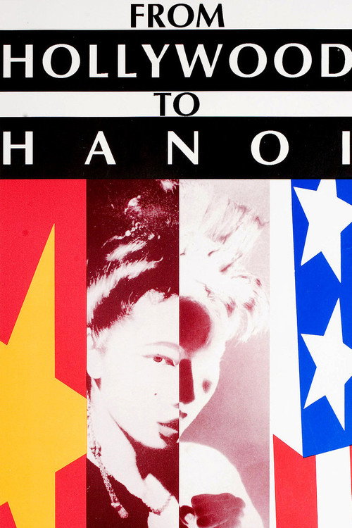 From Hollywood to Hanoi — постер