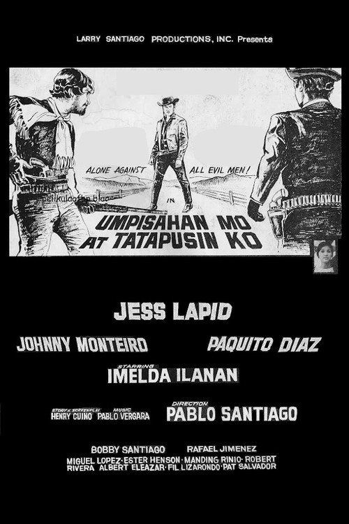 Umpisahan Mo At Tatapusin Ko — постер