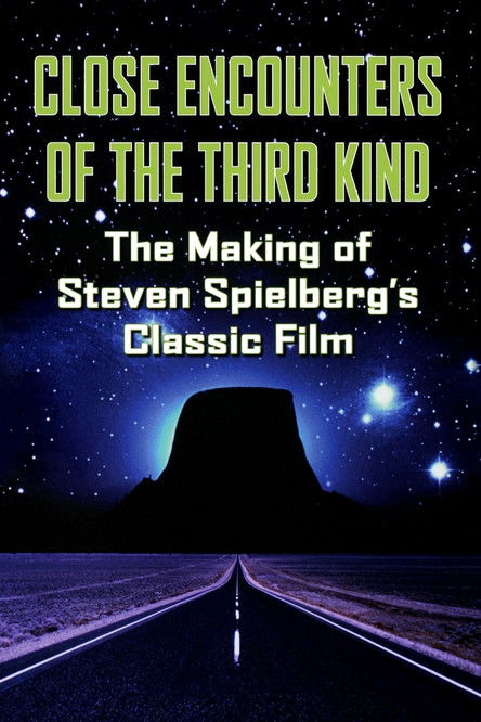 The Making of 'Close Encounters of the Third Kind' — постер