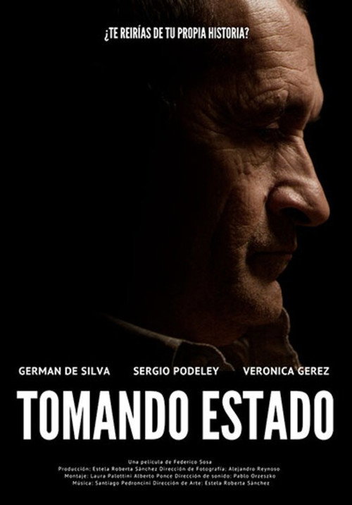 Tomando estado — постер