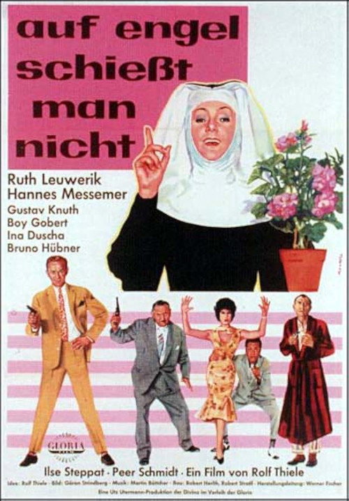 Auf Engel schießt man nicht — постер