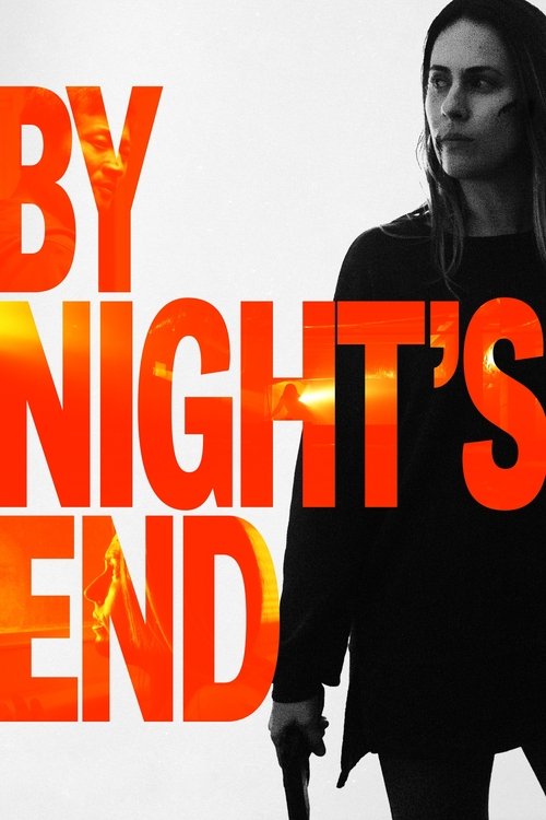 By Night's End — постер