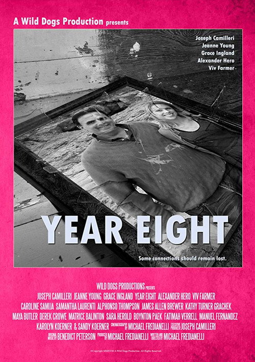 Year Eight — постер