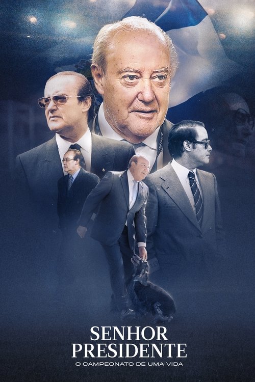 Senhor Presidente - O Campeonato de Uma Vida — постер